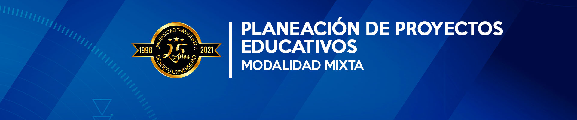 PLANEACIÓN DE PROYECTOS EDUCATIVOS