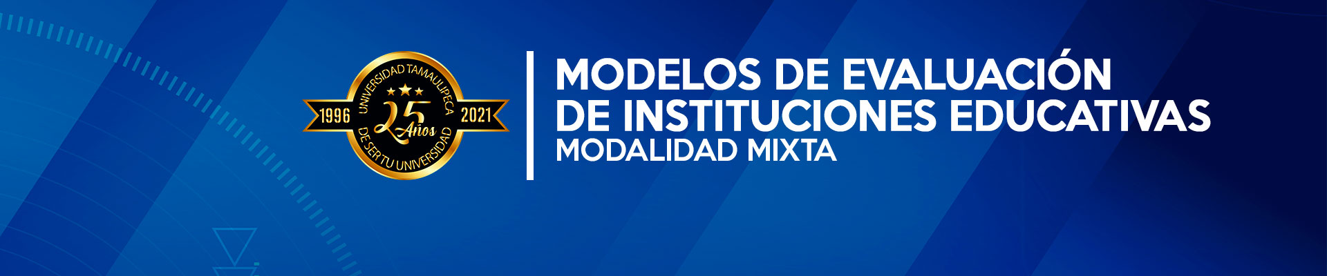 MODELOS DE EVALUACIÓN DE INSTITUCIONES EDUCATIVAS